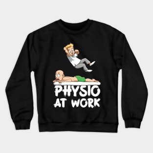 Wrestling physiotherapist Physio at Work Crewneck Sweatshirt